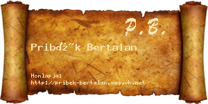 Pribék Bertalan névjegykártya